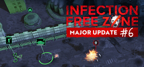 无感染区（Infection Free Zone）v0.26.7.2免安装中文版